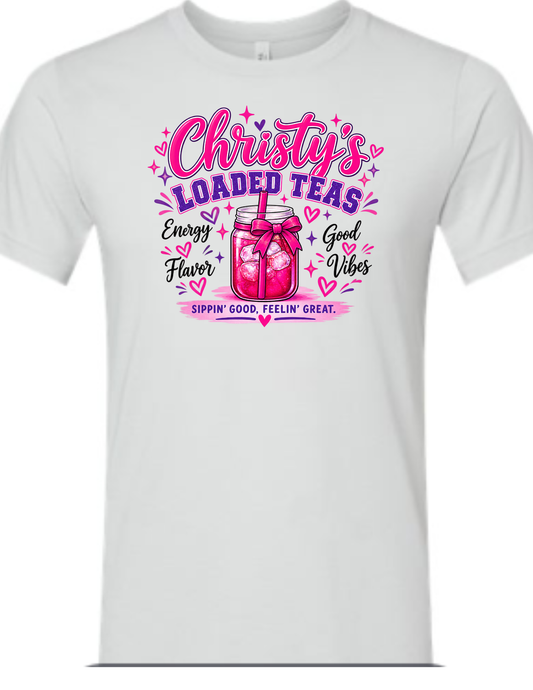 Christys Loaded Tea Merch